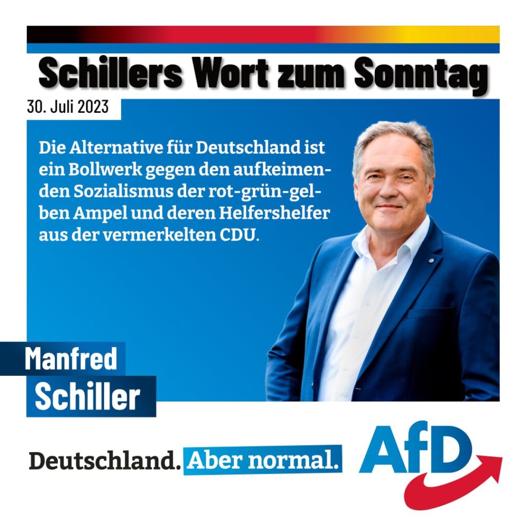 Manfred Schiller - AfD Weiden - Wort zum Sonntag 2023-07-30 - Gefahren des Sozialismus