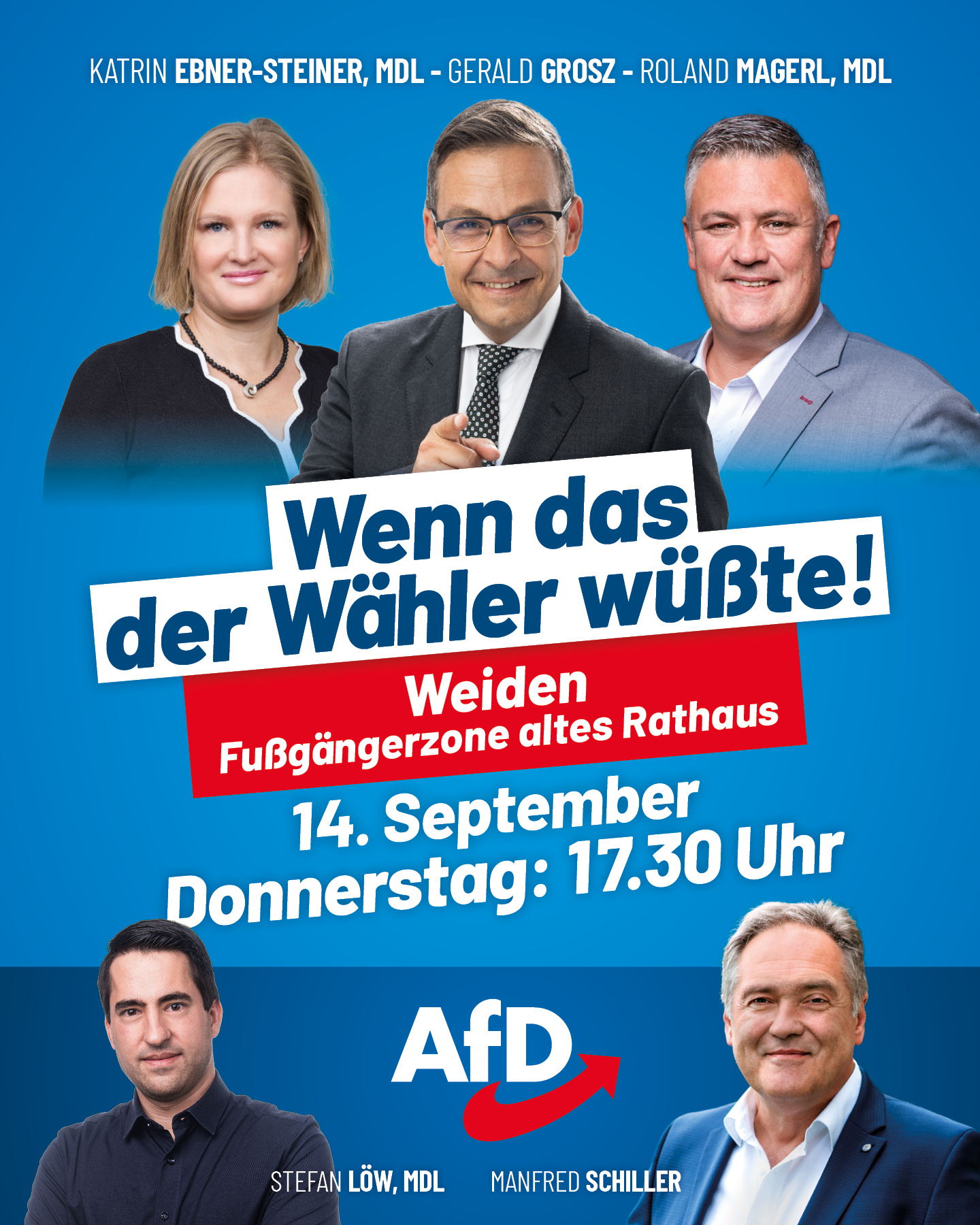 AfD Weiden - Gerald Grosz - Roland Magerl - Stefan Löw - Wenn das der Wähler wüsste