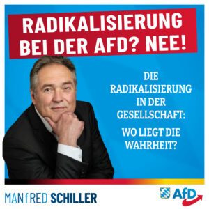Manfred Schiller AfD - Radikalisierung der AfD? Nee!
