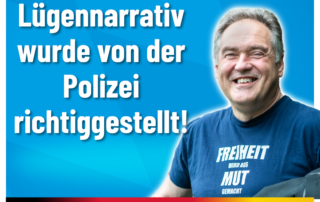 Manfred Schiller AfD - Polizei stellt richtig - Es gab keinen Erstürmungsversuch