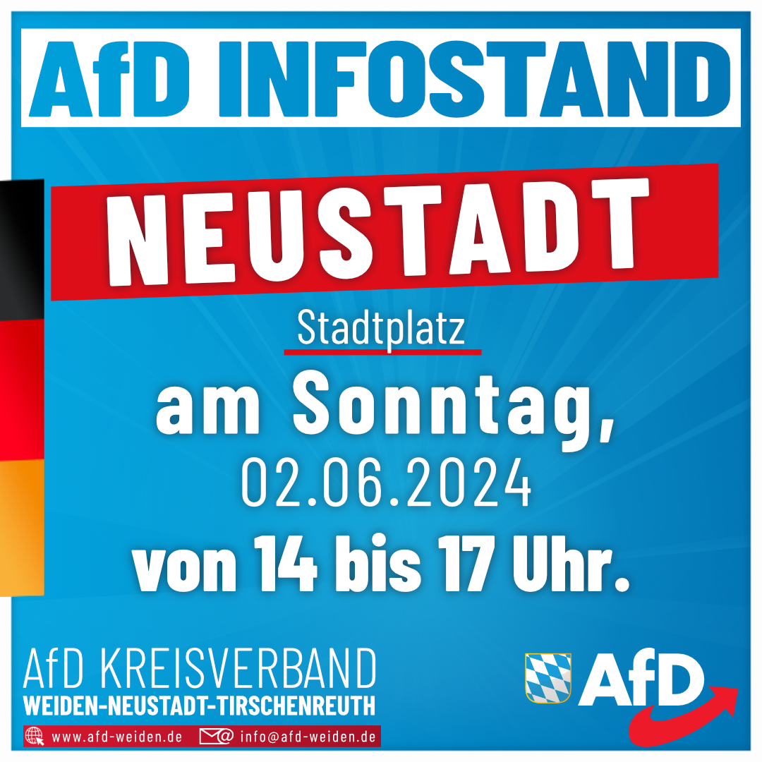 AfD Weiden - Infostand in Neustadt - 02-06-2024