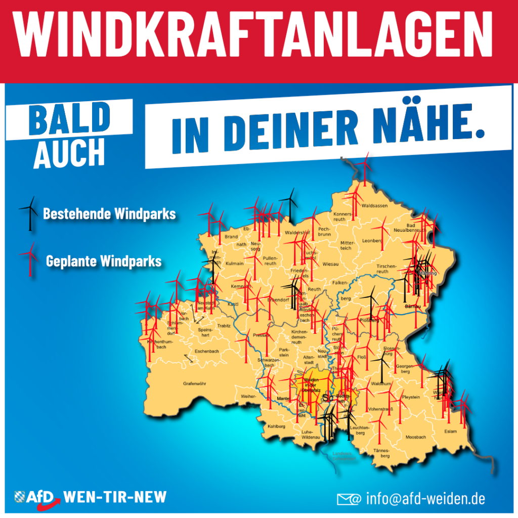 AfD Weiden - Windkraftanlagen - Bald auch in deiner Nähe