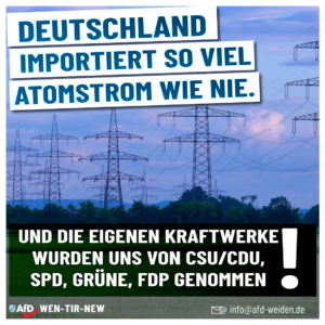 AfD Weiden - Deutschland importiert soviel Atomstrom wie nie