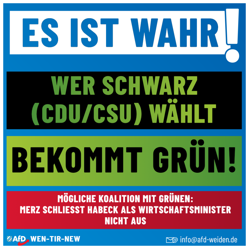 AfD Weiden - Wer schwarz wählt bekommt grün