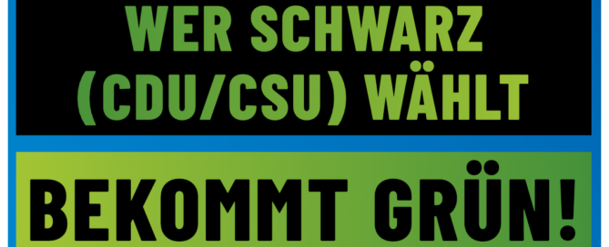 AfD Weiden - Wer schwarz wählt bekommt grün